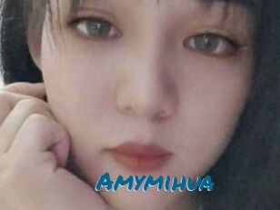 Amymihua