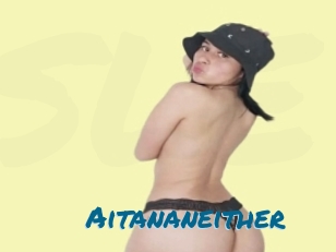 Aitananeither