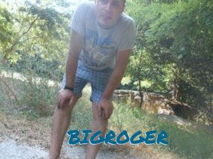 BIGROGER