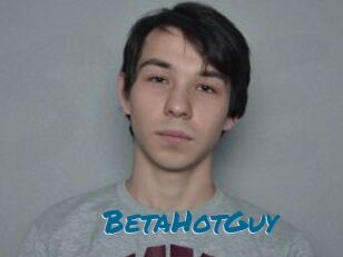 BetaHotGuy