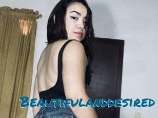 Beautifulanddesired