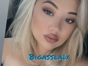 Bigasslady