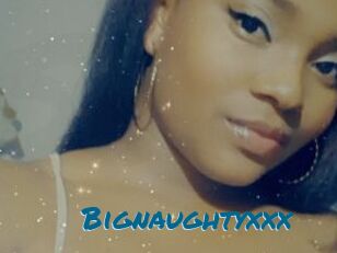 Bignaughtyxxx