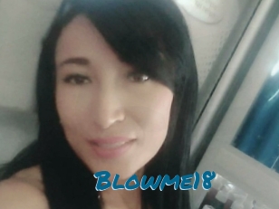 Blowme18