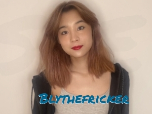 Blythefricker