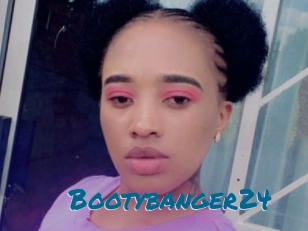 Bootybanger24