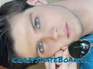 CrazySkateBoarder