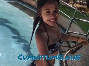 Cumwithmelaine