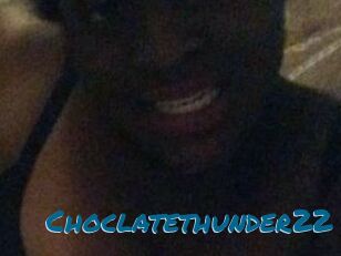 Choclatethunder22