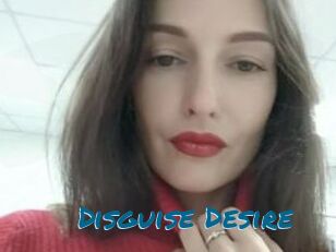 Disguise_Desire