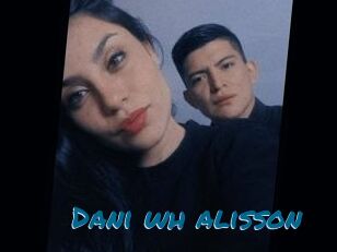 Dani_wh_alisson