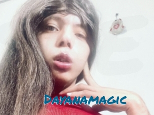 Dayanamagic