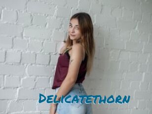 Delicatethorn