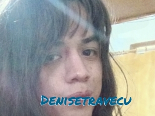 Denisetravecu