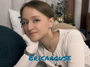 Ericarouse