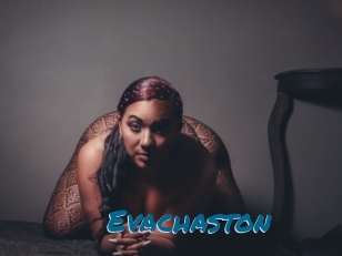 Evachaston