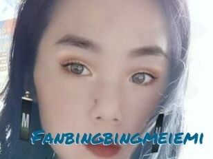 Fanbingbingmeiemi