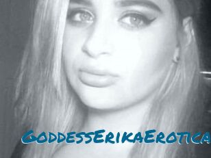 GoddessErikaErotica