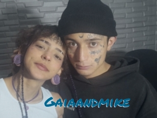 Gaiaandmike