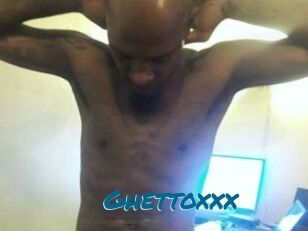 Ghettoxxx