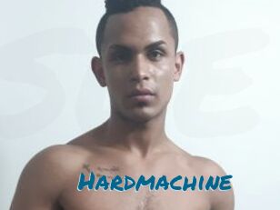 Hardmachine