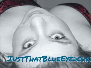 JustThatBlueEyedGirl