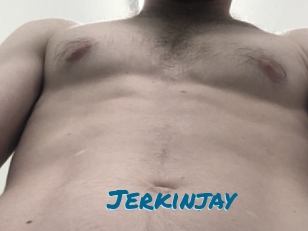 Jerkinjay