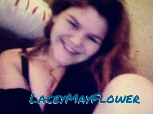 LaceyMayFlower