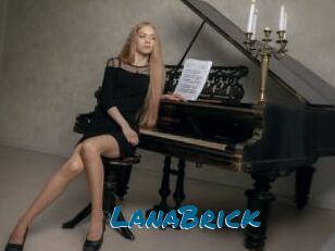 LanaBrick