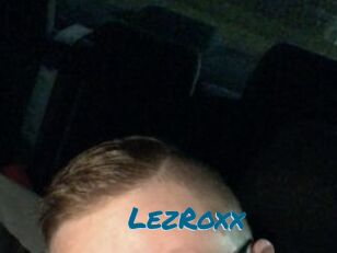 LezRoxx