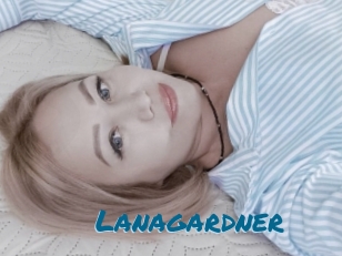 Lanagardner