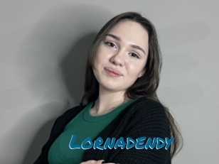 Lornadendy