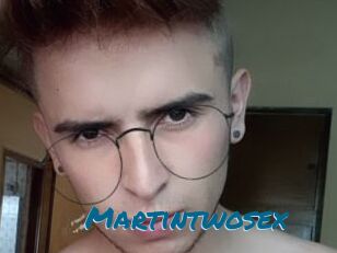 Martintwosex