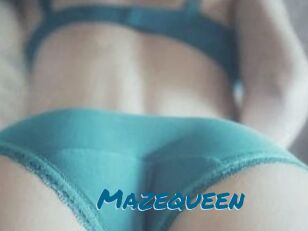 Mazequeen