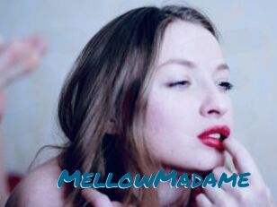 MellowMadame