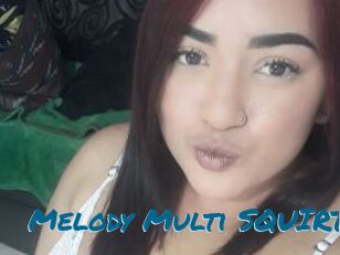 Melody_Multi_SQUIRT