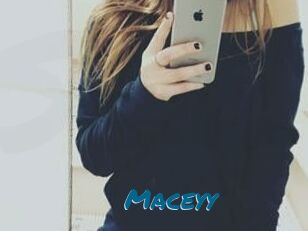 Maceyy