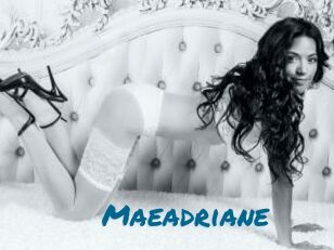 Maeadriane