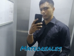 Mateoreales