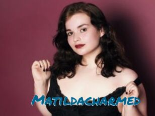 Matildacharmed