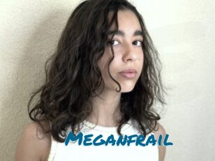 Meganfrail