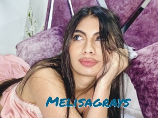 Melisagrays