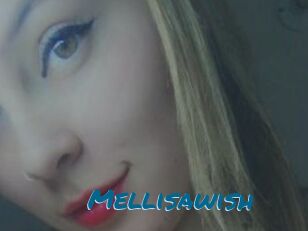 Mellisawish