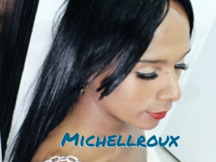 Michellroux