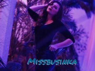 Missbusinka