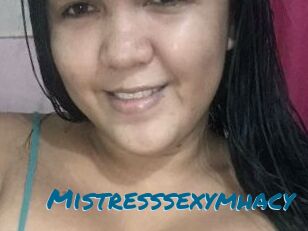 Mistresssexymhacy