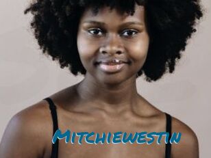 Mitchiewestin