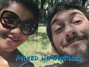 Mixed_himAnDher