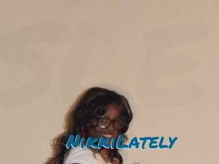 NikkiLately