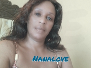 Nanalove